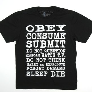 Obey Consume Die Shirt